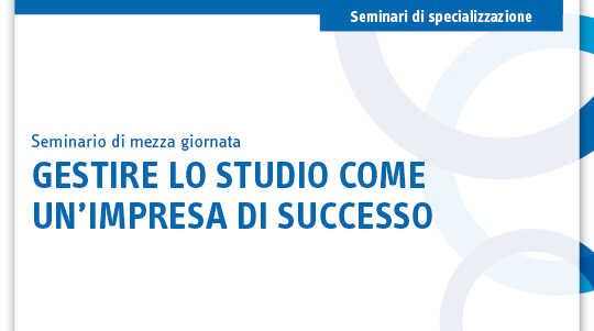 Immagine Gestire lo studio come un’impresa di successo | Euroconference